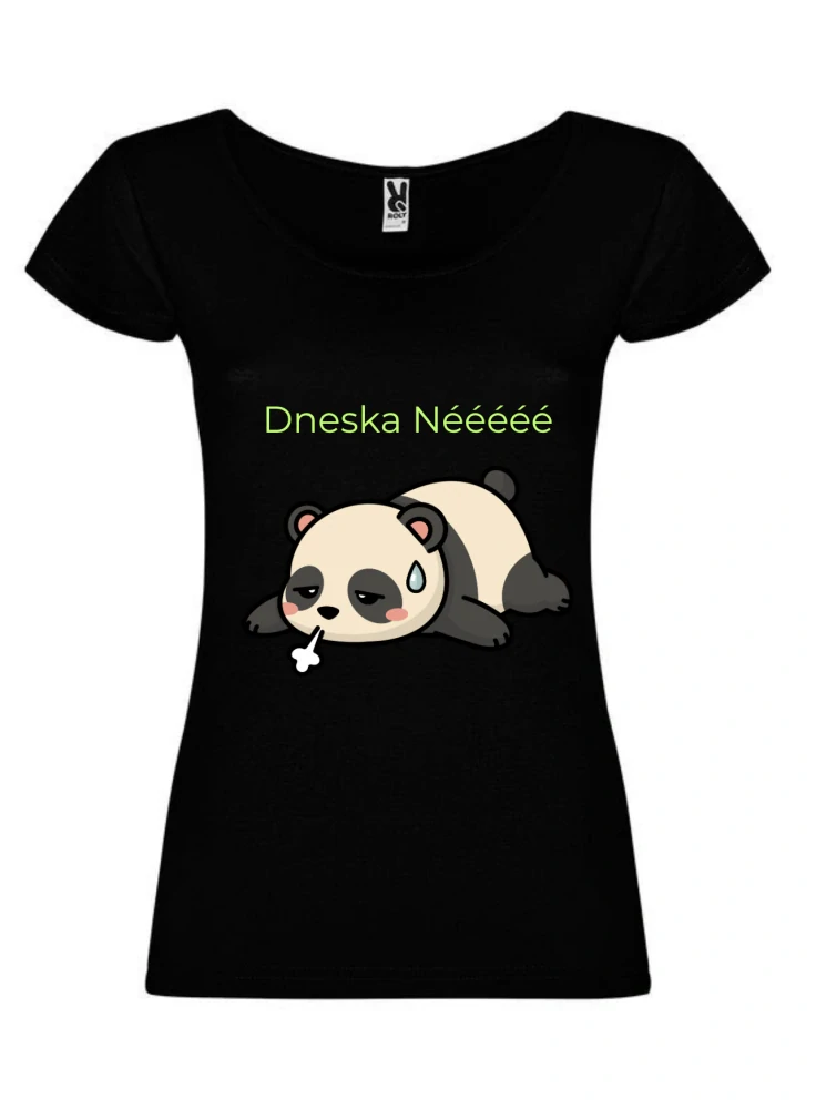Tričko s potiskem – Dneska nééééé (panda)