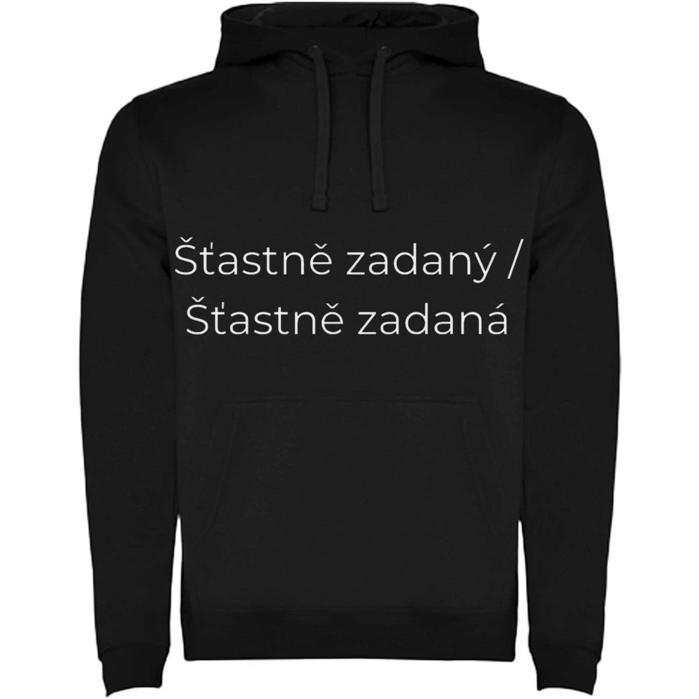 Mikina s potiskem – Šťastně zadaná
