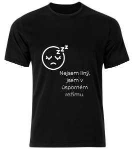 Tričko s potiskem – Nejsem líný, jsem v úsporném režimu